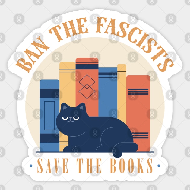 Ban The Fascists, Save The Books Sticker by Yue